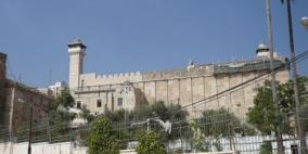 الاحتلال يغلق الحرم الإبراهيمي اليوم وغدا أمام المصلين