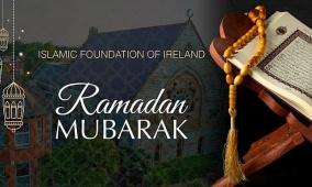 موعد رمضان 2026 في أيرلندا وعدد أيامه وتاريخ عيد الفطر